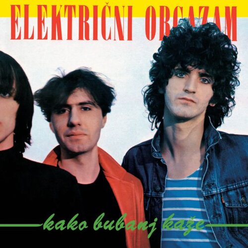  ELEKTRIČNI ORGAZAM - KAKO BUBANJ KAŽE Cene