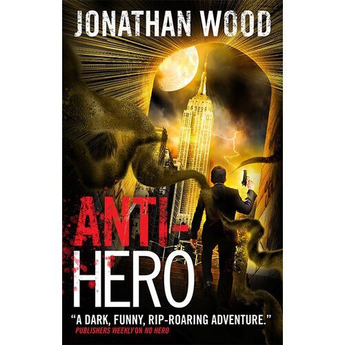 Titan Books Jonathan Wood - Anti-Hero (Arthur Wallace) Cene