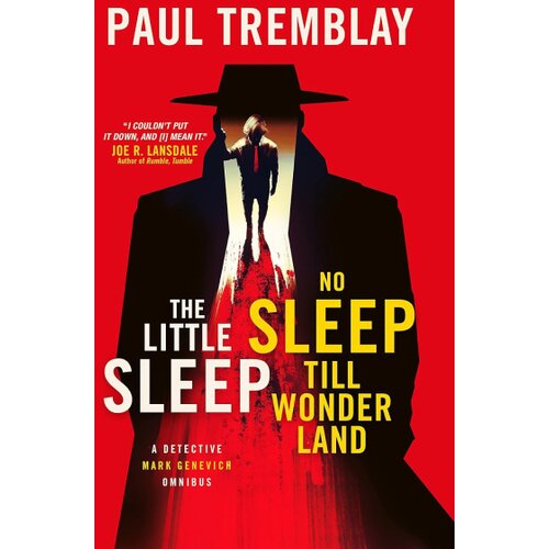 Macmillan Distribution Paul Tremblay - The Little Sleep and No Sleep Till Wonderland Cene