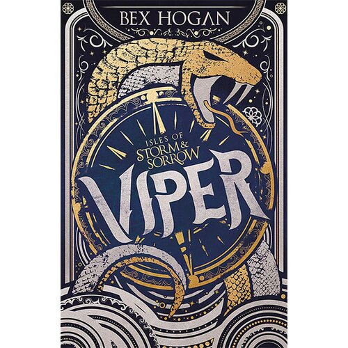 Orion Bex Hogan - Isles of Storm and Sorrow: Viper Slike