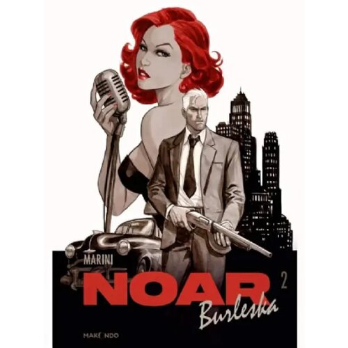 Makondo Enriko Marini - Noar Burleska 2 Slike