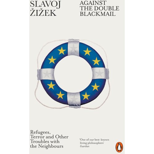 The Book Service Limited Slavoj Žižek - Against the Double Blackmail Cene