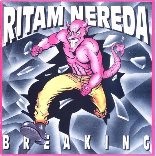  Ritam Nereda - Breaking (Vinyl) Cene