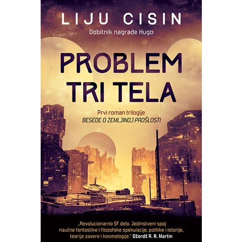 Laguna Liju Cisin - Problem tri tela Cene