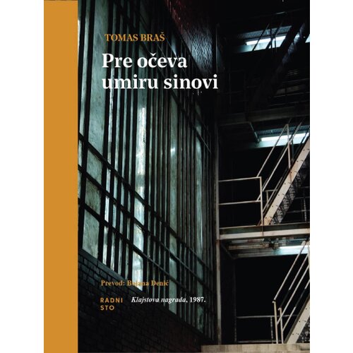 Radni Sto Tomas Bra&amp;scaron; - Pre očeva umiru sinovi Slike