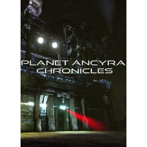  Planet Ancyra Chronicles Steam Key EUROPE Cene