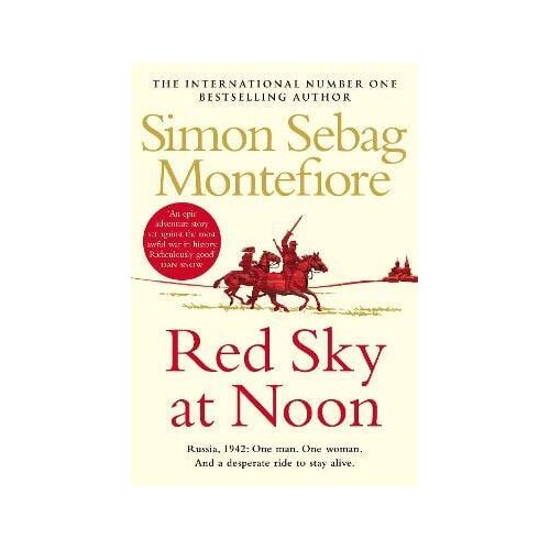 Penguin Random House Simon Sebag Montefiore - Red Sky at Noon Cene