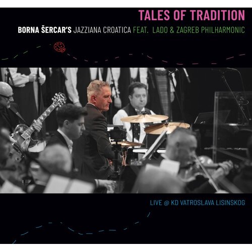  BORNA &amp;Scaron;ERCAR FEAT. LADO - TALES OF TRADITION (LP) Slike