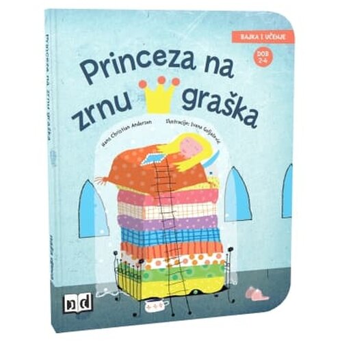 NAŠA DJECA Bajka i učenje - Princeza na zrnu graška 07396-6 Cene