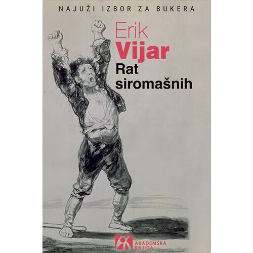 Akademska Knjiga Erik Vijar - Rat siroma&amp;scaron;nih Slike