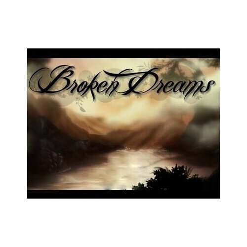 Steam Broken Dreams Key GLOBAL Cene