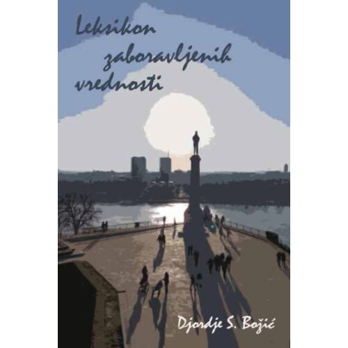  Leksikon zaboravljenih vrednosti Slike