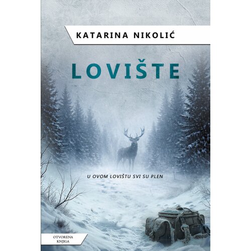 Otvorena knjiga Katarina Nikolić - Lovi&amp;scaron;te Slike