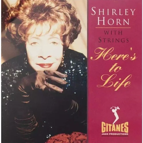 Shirley Horn Here's To Life (Reissue) (CD)