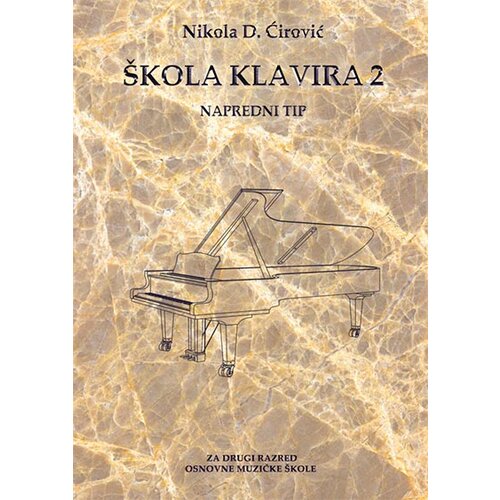 Društvo za afirmaciju kulture Presing Nikola D. Ćirović - Škola klavira 2 - napredni tip Slike