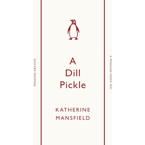 The Book Service Limited Katherine Mansfield - A Dill Pickle Cene