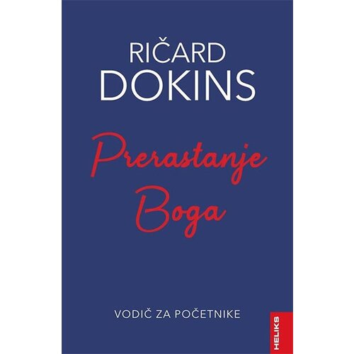 Heliks Ričard Dokins - Prerastanje Boga Slike