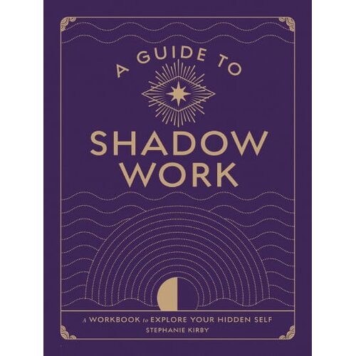 Quatro Stephanie Kirby - A Guide to Shadow Work Slike