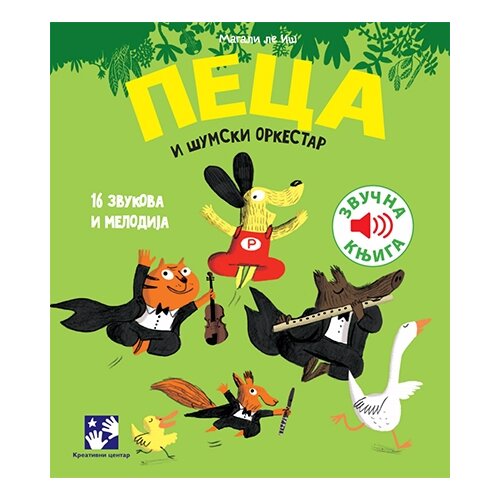 Kreativni Centar Magali le I&amp;scaron; - Peca i &amp;scaron;umski orkestar Slike