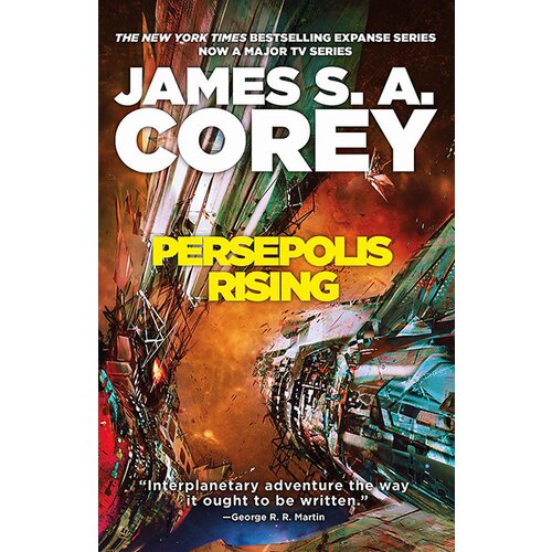 Little, Brown Book Group James S. A. Corey - Persepolis Rising Cene