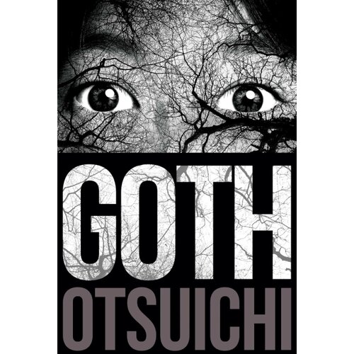 Harper Collins Publishers Ltd Otsuichi - Goth Cene