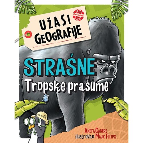 Valera Anita Ganeri - Užasi geografije - Strašne tropske prašume Cene