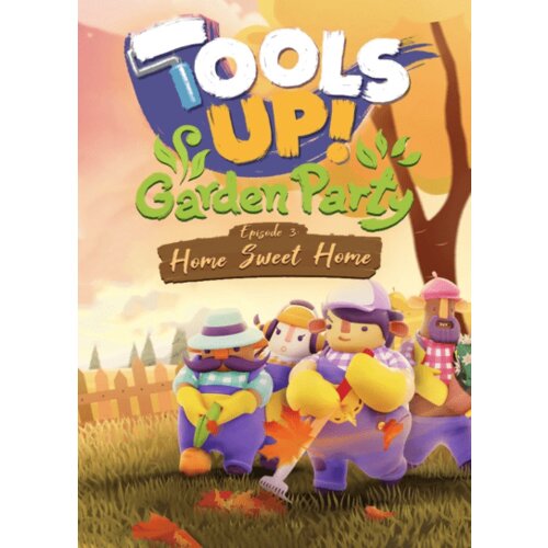 Steam Tools Up! Garden Party - Episode 3: Home Sweet Home (DLC) (PC) Key GLOBAL Cene