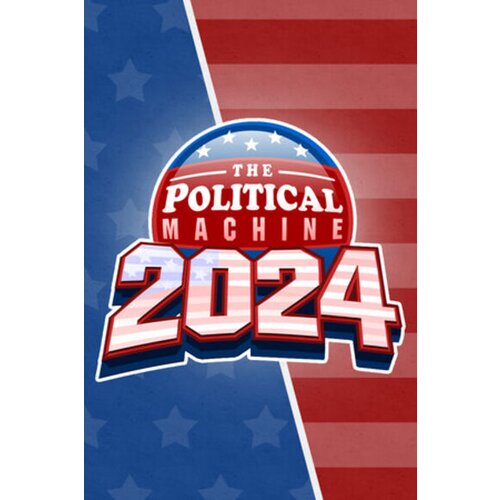Steam The Political Machine 2024 (PC) Key GLOBAL Cene