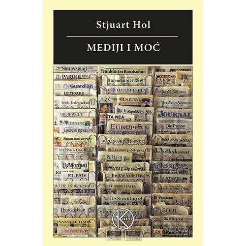 Karpos Stjuart Hol
 - Mediji i moć Cene