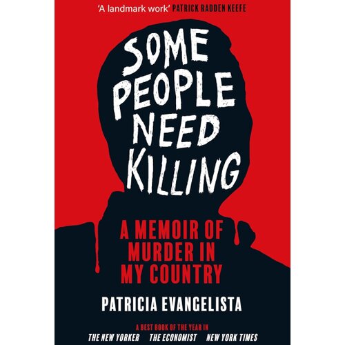 Macmillan Distribution Patricia Evangelista - Some People Need Killing Cene