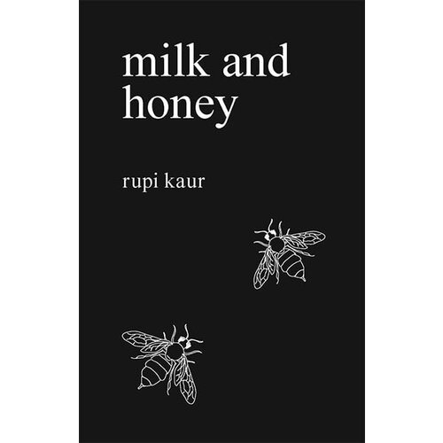 Harper Collins Publishers Ltd Rupi Kaur - Milk And Honey Cene