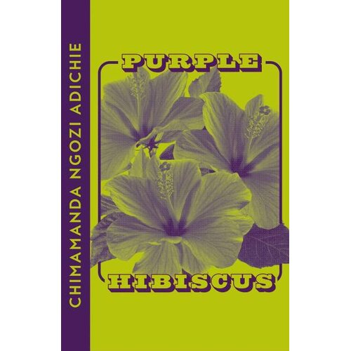 Harper Collins Publishers Ltd Chimamanda Ngozi Adichie - Purple Hibiscus Slike