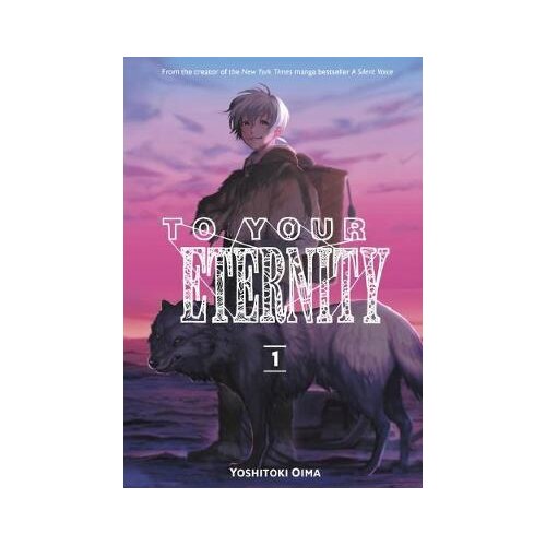 Diamond Comic Distributors Yoshitoki Oima - To Your Eternity 1 Cene