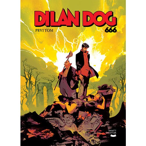 Veseli četvrtak Grupa autora - Dilan Dog 666 prvi tom - kolekcionarsko izdanje Cene