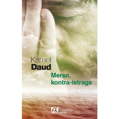 Akademska Knjiga Kamel Daud - Merso, kontra-istraga Slike