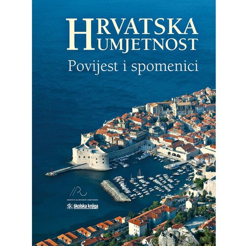 &amp;Scaron;kolska knjiga HRVATSKA UMJETNOST, POVIJEST I SPOMENICI - Grupa autora Slike