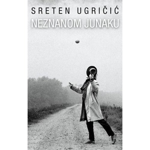 Laguna NEZNANOM JUNAKU - Sreten Ugričić ( 5463 ) Cene