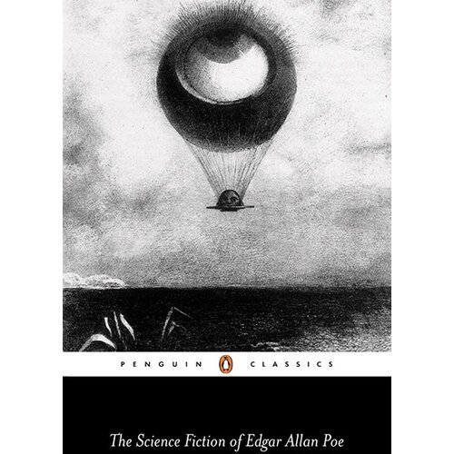 Penguin Books Edgar Allan Poe - The Science Fiction Of Edgar Allan Poe Cene