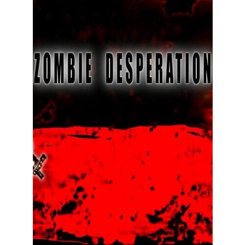 Zombie Desperation Steam Key GLOBAL Cene