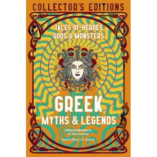 Flame Tree J.K. Jackson - Greek Myths & Legends: Tales of Heroes, Gods & Monsters Cene