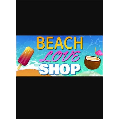 Steam Beach Love Shop (PC) Key GLOBAL Cene