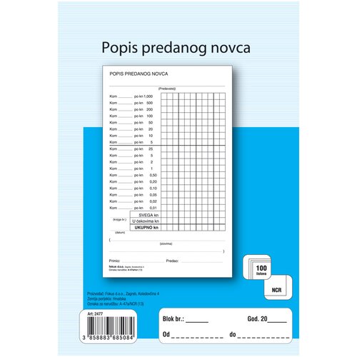  OBRAZ. A-47a/NCR POPIS PREDANOG NOVCA Cijene