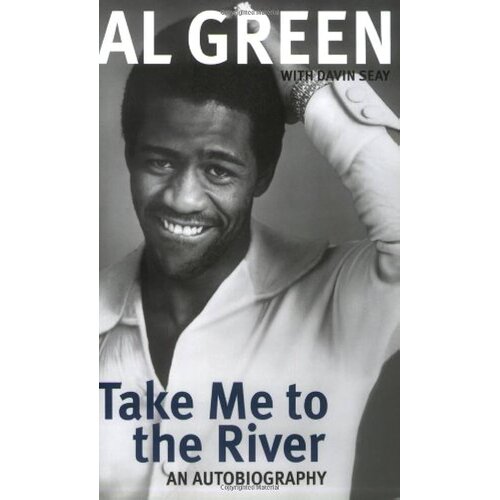  Al Green - Take Me To The River: An Autobiography Slike