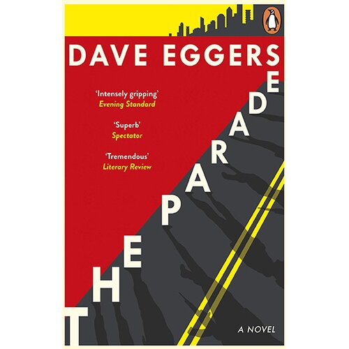 Penguin Books Dave Eggers - The Parade Slike