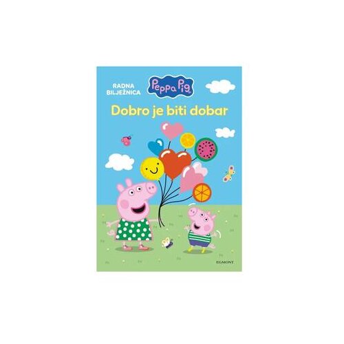 Peppa BIG-DOBRO JE CBITI DOBAR 9620 Slike