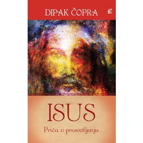 Leo Commerce Dipak Čopra - Isus - Priča o prosvetljenju Slike