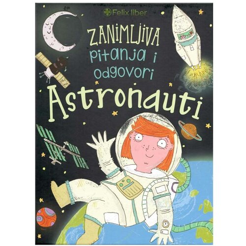  Knjiga Zanimljiva pitanja i odgovori - Astronauti Slike