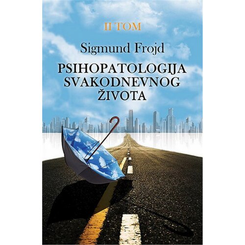 Ind Media Publishing Sigmund Frojd - Psihopatologija svakodnevnog života, II tom Slike