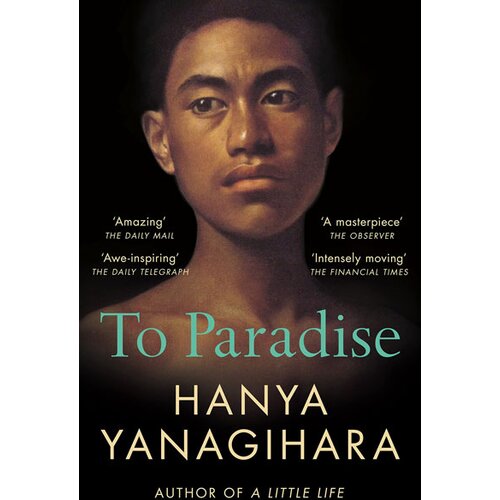 Picador Yanagihara Hanya - To Paradise: The No. 1 Su Slike