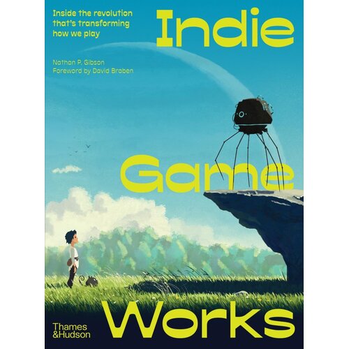 Hachette Nathan P. Gibson, David Braben - Indie Game Works Slike